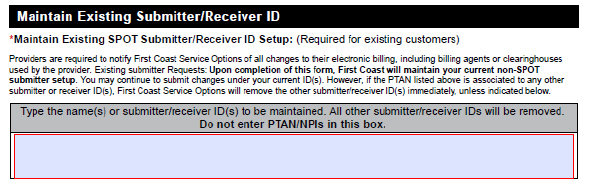  Maintain Existing Submitter/Receiver ID