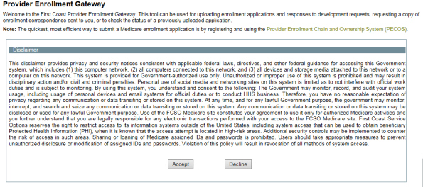 This is an image of what the Provider Enrollment Gateway welcome page looks like where the user will accept the disclaimer.