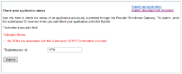 his image shows the error message presented when an invalid submission ID is entered to check the application status.