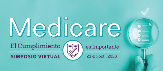 Simposio virtual sobre el cumplimiento de Medicare es importante