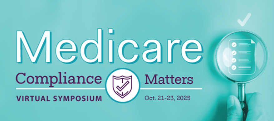 Medicare Compliance Matters virtual symposium 