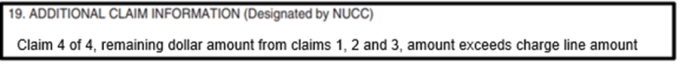 Example C1500 claim box 19 notes Claim 4 of 4: remaining dollar amount from 1, 2, 3, 4