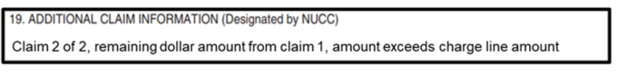 Claim two: Block 19 Claim xx of xxx remaining dollar amount from claim 1