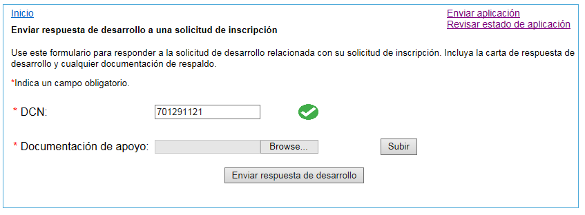 This image shows the screen where a user has attempted to submit a development response for a DCN that is found in the system.