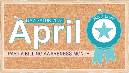 April Part A Billing awareness month